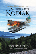 Murder Over Kodiak