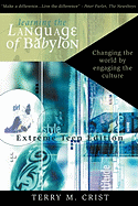Learning the Language of Babylon