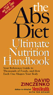 The Abs Diet Ultimate Nutrition Handbook: Your Re