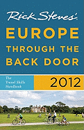 Rick Steves' Europe Through the Back Door 2012