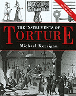 The Instruments of Torture, Revised and Updated