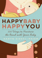 Happy Baby, Happy You