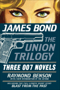 James Bond The Union Trilogy Three 007 Novels