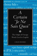 A Certain 'Je Ne Sais Quoi': The Origin of Foreig