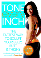 Tone Every Inch: The Fastest Way to Sculpt Your