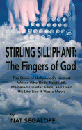 Stirling Silliphant: The Fingers of God (Hardback)