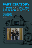 Participatory Visual and Digital Research in Acti