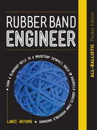 Rubber Band Engineer: All-Ballistic Pocket