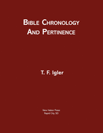 Bible Chronology and Pertinence