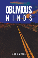 Oblivious Minds