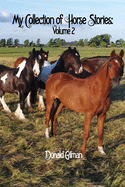 My Collection of Horse Stories: Volume 2