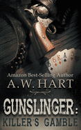 Gunslinger: Killer's Gamble