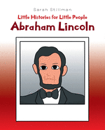 Little Histories for Little People: Abraham Lincoln
