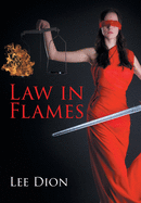 Law in Flames
