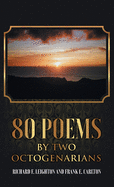 80 Poems by Two Octogenarians