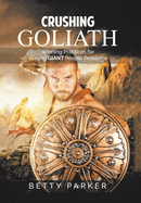 Crushing Goliath: Winning Practices for Slaying Giant People Problems