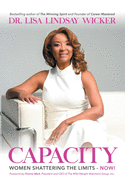 Capacity: Women Shattering the Limits - Now!