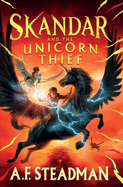 Skandar & the Unicorn Thief