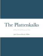 The Plattenkalks: A fossil world frozen in time