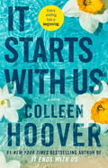 It Starts with Us: A Novel (It Ends with Us #2)