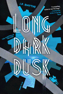 Long Dark Dusk (The Australia Trilogy, 2)
