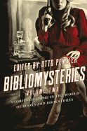 Bibliomysteries: Volume Two: Stories of Crime in t