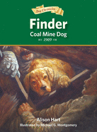 'Finder, Coal Mine Dog'