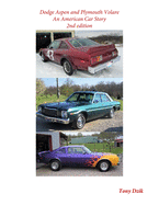 Dodge Aspen and Plymouth Volare: An American Car Story, 2nd Edition