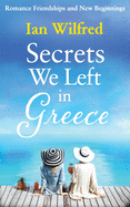 Secrets We Left In Greece