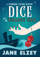 Dice On A Deadly Sea