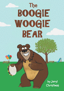 The Boogie Woogie Bear