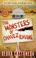 The Monsters of Chavez Ravine