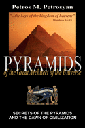 Pyramids of the Great Architect of the Universe