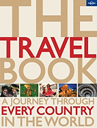 Lonely Planet The Travel Book (Lonely Planet Trav