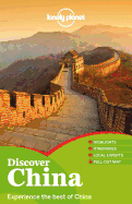 Lonely Planet Discover China (Travel Guide)