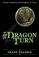 The Dragon Turn (The Boy Sherlock Holmes #5)