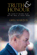 Truth and Honour: The Death of Richard Oland and