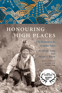 Honouring High Places: The Mountain Life of Junko