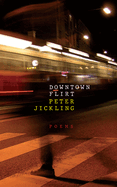 Downtown Flirt: Poet
