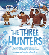 Three Hunters, The