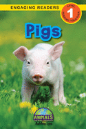 Pigs: Animals That Make a Difference! (Engaging Readers, Level 1)