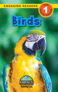 Birds: Animals That Make a Difference! (Engaging Readers, Level 1)