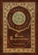 Great Expectations (Royal Collector's Edition) (Case Laminate Hardcover with Jacket)