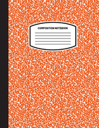 Classic Composition Notebook: (8.5x11) Wide Ruled Lined Paper Notebook Journal (Orange) (Notebook for Kids, Teens, Students, Adults) Back to School