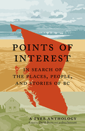 Points of Interest: In Search of the Places, Peop