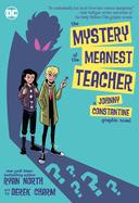 Mystery of the Meanest Teacher, The