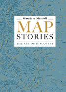 Map Stories - The Art of Discovery