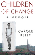 Children of Change: A Memoir