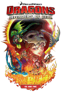 Dragons: Defenders of Berk Vol. 1: Ice and Fire