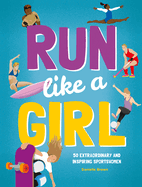 Run Like A Girl